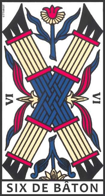 Découvrez la signification du Six de Bâton dans le Tarot de Marseille : réussite, victoire, amour, travail, reconnaissance et évolution positive.